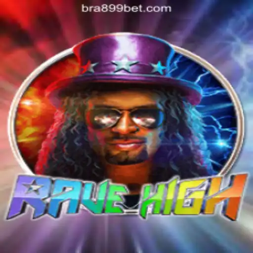 RaveHigh: The Ultimate Gaming Experience with 899bet.COM Oficial Slots Brasil #1